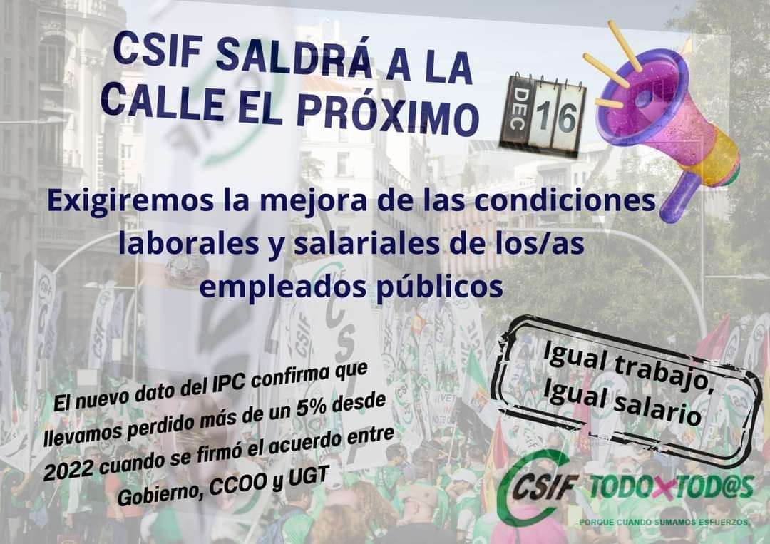 CSIF volverá a salir a la calle el 16 de diciembre por la equiparación ...